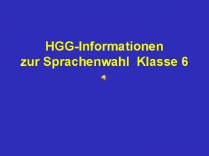 HGGInformationen zur Sprachenwahl Klasse 6 Profile am HGG