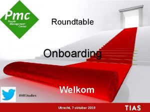 Roundtable Onboarding HRStudies Welkom Utrecht 7 oktober 2019