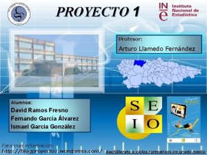 PROYECTO 1 Profesor Arturo Llamedo Fernndez Alumnos David