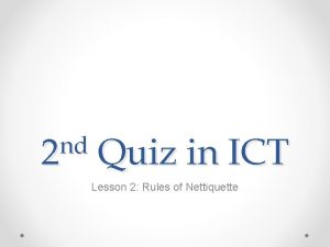 nd 2 Quiz in ICT Lesson 2 Rules