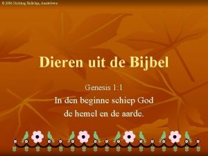 2006 Stichting Halleluja Amstelveen Dieren uit de Bijbel