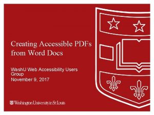 Creating Accessible PDFs from Word Docs Wash U