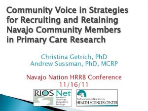 Community Voice in Strategies for Recruiting and Retaining