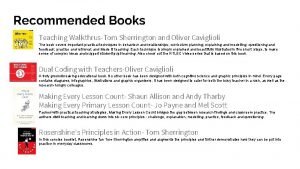 Recommended Books Teaching WalkthrusTom Sherrington and Oliver Caviglioli