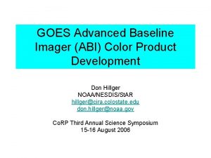 GOES Advanced Baseline Imager ABI Color Product Development