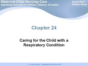 MaternalChild Nursing Care Optimizing Outcomes for Mothers Children