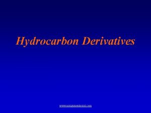 Hydrocarbon Derivatives www assignmentpoint com Introduction Hydrocarbon derivatives