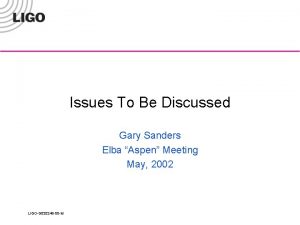 Issues To Be Discussed Gary Sanders Elba Aspen