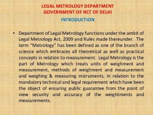 LEGAL METROLOGY DEPARTMENT GOVERNMENT OF NCT OF DELHI