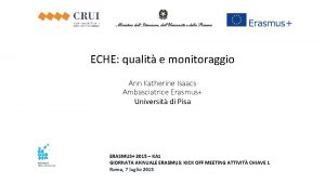 ECHE qualit e monitoraggio Ann Katherine Isaacs Ambasciatrice