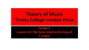 Theory of Music Trinity College London Press Grade