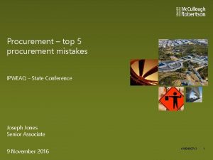 Procurement top 5 procurement mistakes IPWEAQ State Conference