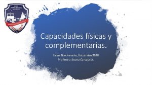 Capacidades fsicas y complementarias Liceo Bicentenario Valparaso 2020