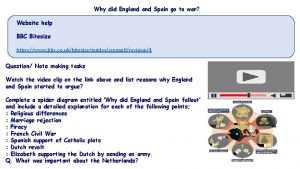 Why did England Spain go to war Website