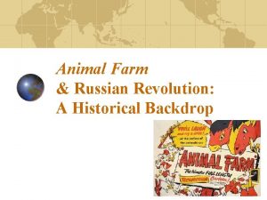 Animal Farm Russian Revolution A Historical Backdrop CZAR