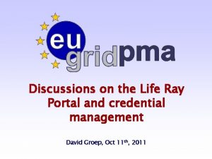 Discussions on the Life Ray Portal and credential
