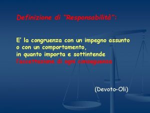 Definizione di Responsabilit E la congruenza con un