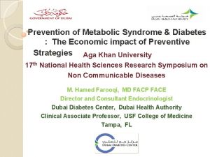 Prevention of Metabolic Syndrome Diabetes The Economic impact