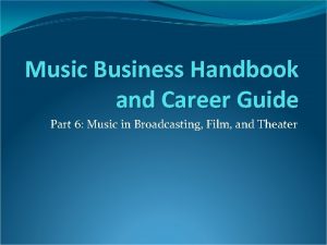 Music Business Handbook and Career Guide Part 6