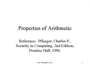 Properties of Arithmetic Reference Pfleeger Charles P Security