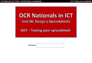 OCR Nationals in ICT 2010 Unit 06 Design