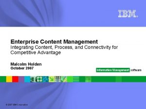 Enterprise Content Management Integrating Content Process and Connectivity