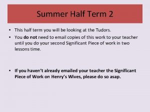 Summer Half Term 2 This half term you