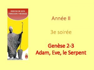 Anne II 3 e soire Gense 2 3