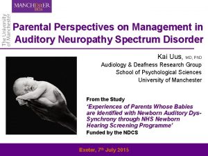 Parental Perspectives on Management in Auditory Neuropathy Spectrum