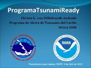 Programa Tsunami Ready Christa G von HillebrandtAndrade Programa