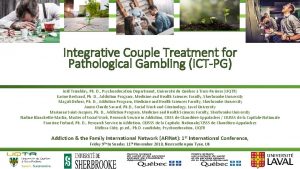 Integrative Couple Treatment for Pathological Gambling ICTPG Jol