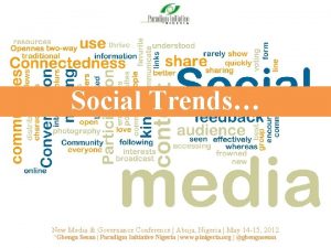 Social Trends New Media Governance Conference Abuja Nigeria