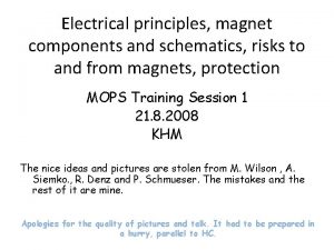 Electrical principles magnet components and schematics risks to