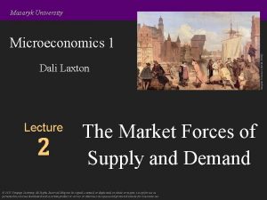 Masaryk University Dali Laxton Lecture 2 The Market