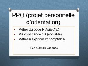 PPO projet personnelle dorientation Mtier du code RIASECZ