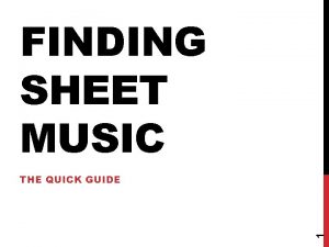 FINDING SHEET MUSIC 1 THE QUICK GUIDE FINDING