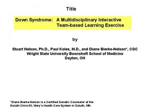 Title Down Syndrome A Multidisciplinary Interactive Teambased Learning