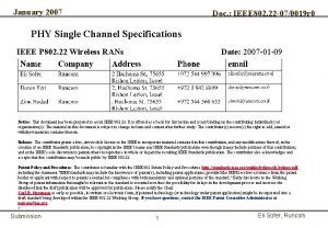 January 2007 Doc IEEE 802 22 070019 r