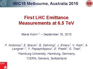 IBIC 15 Melbourne Australia 2015 LHC First LHC