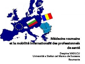 Mdecins roumains et la mobilit internationale des professionnels