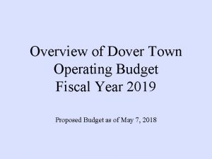 Overview of Dover Town Operating Budget Fiscal Year