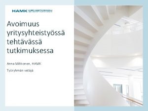 Anna Mikkonen HAMK Tyryhmn vetj www hamk fi