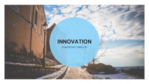 INNOVATION POWERPOINT TEMPLATE INNOVATION POWERPOINT TEMPLATE Text Information