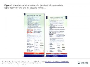 Figure 1 Manufacturers instructions for a dipstick format