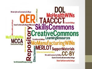 TAACCCT Grant OER Repository Mo WINs OER Compliance