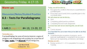 Geometry Friday 4 17 15 Warmups DiscussionNotesGuided Practice