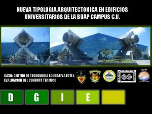 NUEVA TIPOLOGIA ARQUITECTONICA EN EDIFICIOS UNIVERSITARIOS DE LA