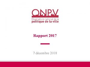 Rapport 2017 7 dcembre 2018 Un rapport ax