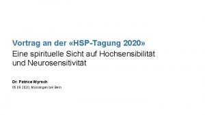 Vortrag an der HSPTagung 2020 Eine spirituelle Sicht