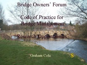 Bridge Owners Forum Code of Practice for Bridge